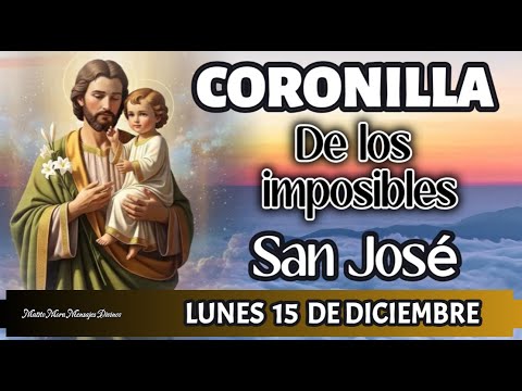 🌿CORONILLA A SAN JOSE PARA UN IMPOSIBLE