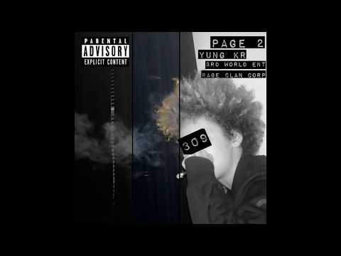 Yung KR - The Newest Ft Dae Dot & $upremethakid