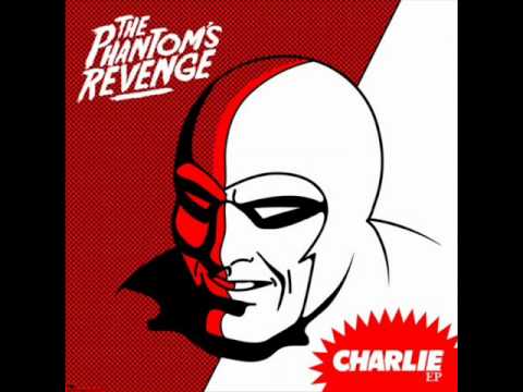 The Phantom's Revenge - Charlie