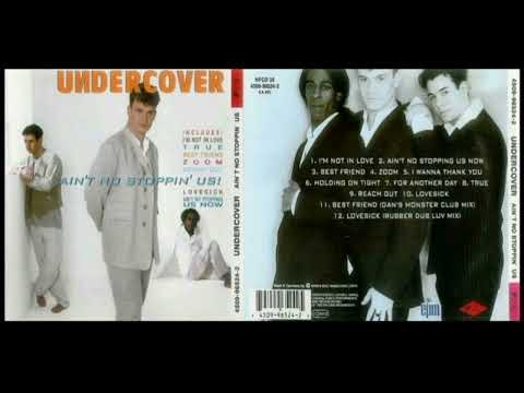 Undercover - Ain't No Stopping Us Now (Track 02 from the album "Ain't No Stoppin' Us!")