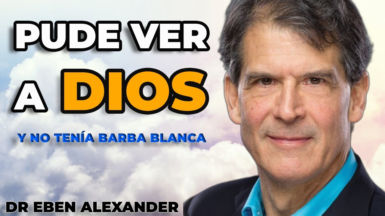 NEUROCIRUJANO ATEO dice haber visto a DIOS | La historia de Eben Alexander