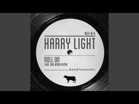 Roll On (Bas Amro Remix)