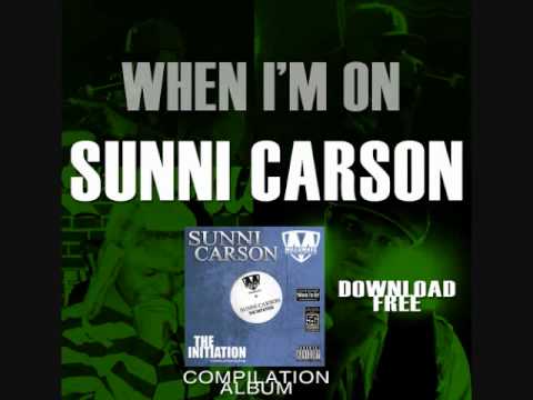 When I'm On - Latrell James (Sunni Carson) (Off The Initiation)