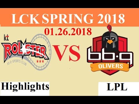 [01.26.2018]: KT vs BBQ - Highlights Game 1 - LCK Spring 2018 W2D4