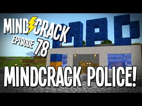 Minecraft Mindcrack Server Ep 78 - "B-Team vs The Mindcrack Police Dept!!!"