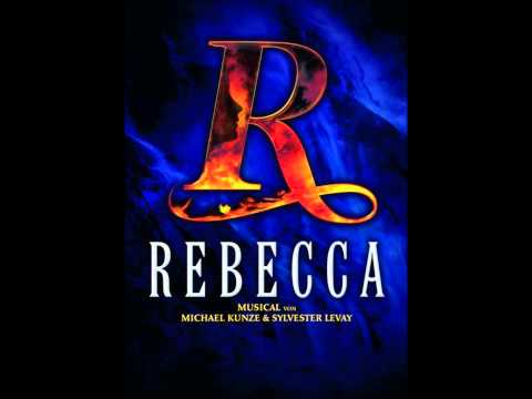 Rebecca das musical Wien - Rebecca - Reprise