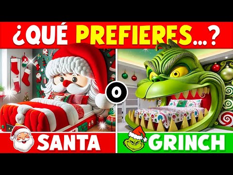 ¿Qué PREFIERES? SANTA vs EL GRINCH 🎅💚