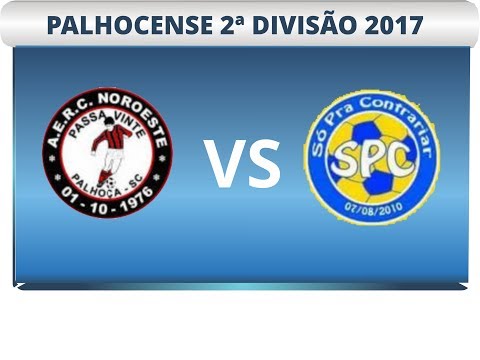 PALHOCENSE 2ª DIVISÃO 2017 - NOROESTE X SPC
