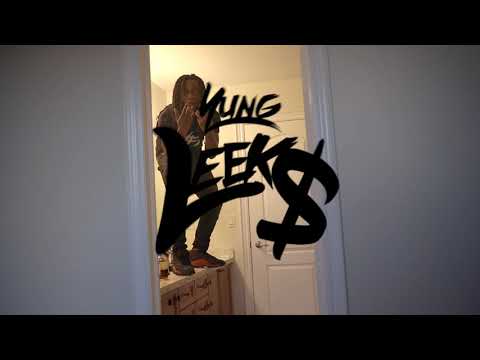 Yung Leeks - Doing The Most