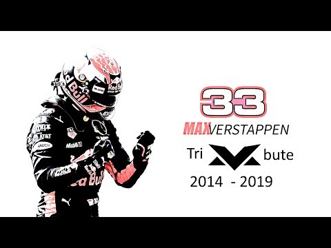 Max Verstappen  - Tribute (2014 - 2019) The Future Star