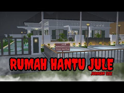 JULE'S GHOST HOUSE | HORROR MOVIE SAKURA SCHOOL SIMULATOR