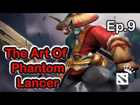 The Art Of Phantom Lancer,Pro Illusion Juke And Pro Escape Ep - 09
