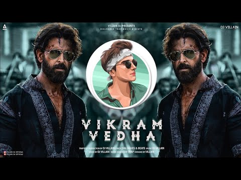 Vikram Vedha | Dialog-Mix | Dj Villain Official