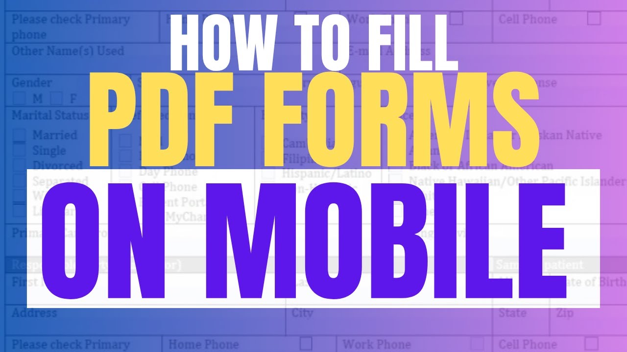 How To Fill Up Form On PDF On Mobile (2025 Update, Quick & Easy)