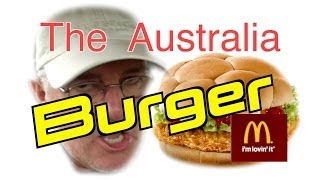 McDonalds The Australia Burger  | Taste Test