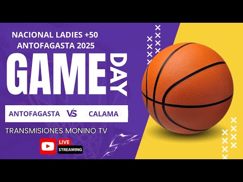 ANTOFAGASTA VS CALAMA | NACIONAL LADIES +50