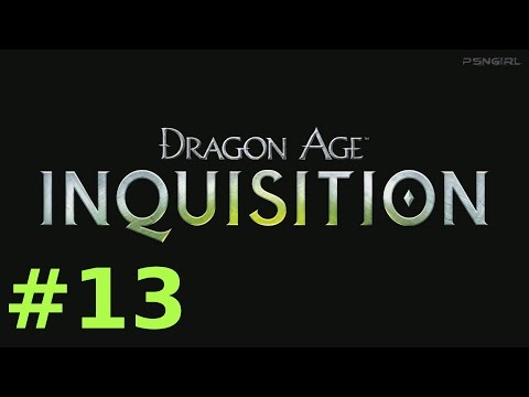 [P13][LIVE] Dragon Age Inquisition Playthrough! Exploring Hinterlands (PS4)