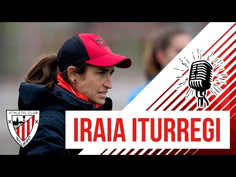 Imagen de portada del video 🎙️ Iraia Iturregi | pre Villarreal CF – Athletic Club | J25 Primera Iberdrola