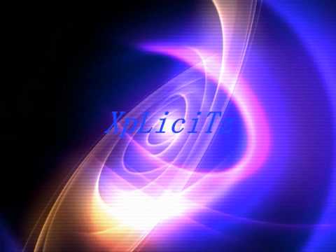 XpLiciTz Intro?