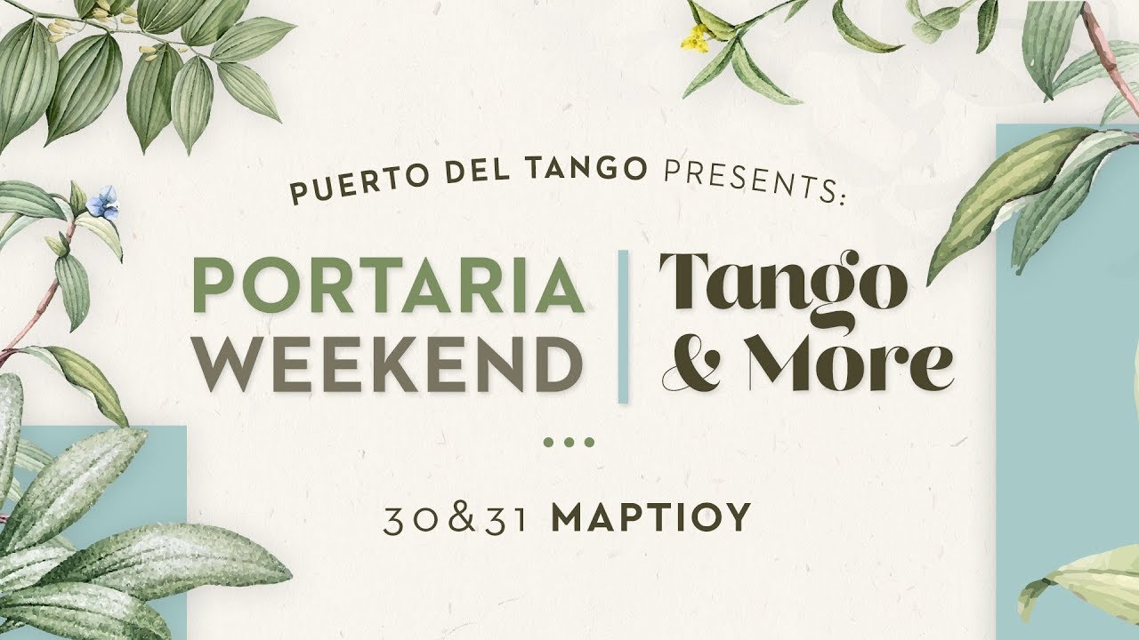 Portaria Weekend | Tango & More |  by Puerto del Tango [1]