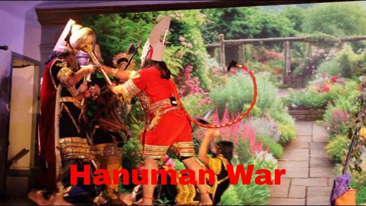 Day 2 Scene :  Hanuman Yudh