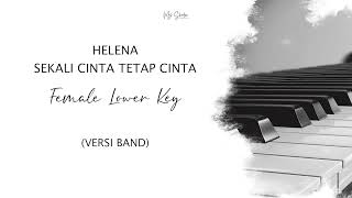Download lagu HELENA IDOL - SEKALI CINTA TETAP CINTA (FEMALE LOWER KEY) Band Version mp3