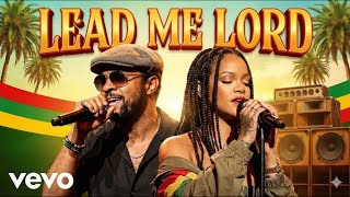Download lagu LEAD ME LORD ft Shaggy and Rihanna(official AI gospel lyrics video download) mp3