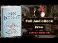 The Pillars of the Earth by Ken Follett[ Full Audiobook Free ]