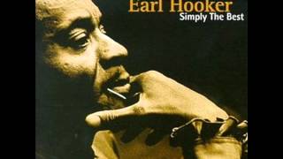 Earl Hooker - Sky Is Crying