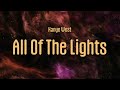 All Of The Lights Lyrics Kanye West