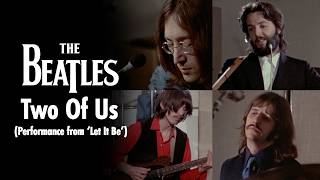 Download lagu The Beatles - Two Of Us (Performance from ‘Let It Be’) mp3