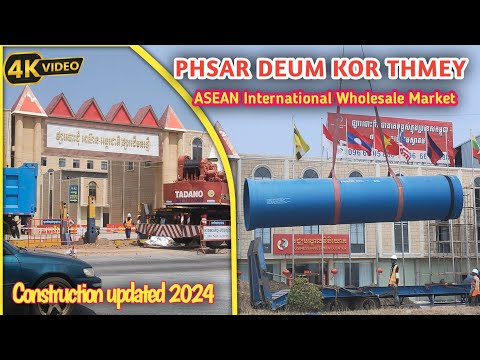 Exploring the ASEAN-International Wholesale Market - Phsar Deum Kor Thmey Tour