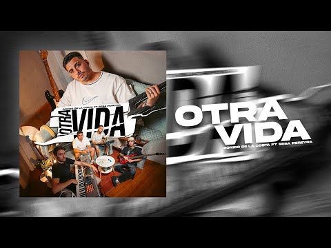 Sonido de la Costa ft Seba Pereyra - Otra Vida (Video Oficial)