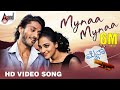 Mynaa Mynaa Video Song Mynaa Chetan Kumar Nithya Menen Sonu Nigam Jessie Gift