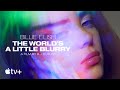 Billie Eilish: The World’s A Little Blurry — Meet Billie | Apple TV+