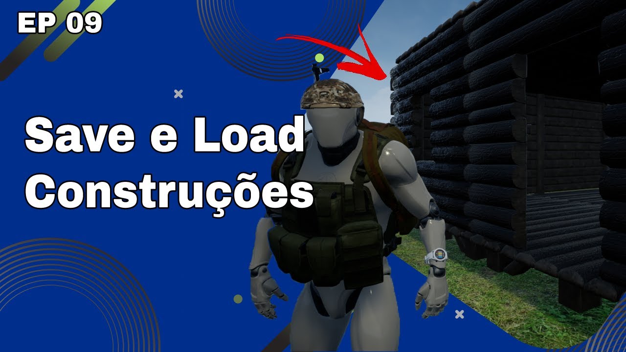 Unreal Engine Tutorial: Sistema de Save e Load para Construções