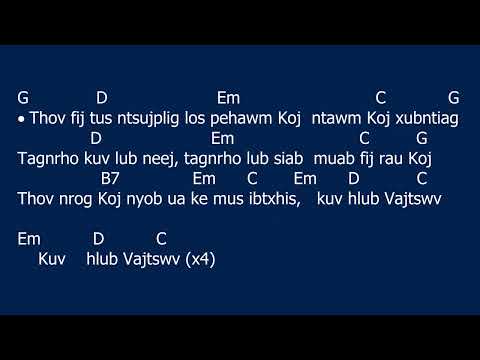 208 Kuv Hlub Vajtswv (N.Xf.Tsaav Ntxawg Muas)