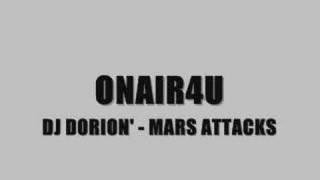DJ DORION' - MARS ATTACKS