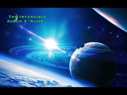 The Intangible-Album 4-"Alive"