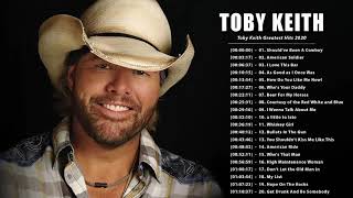 Toby Keith Greatest Hits - Top 20 Best Country Songs Of Toby Keith - Toby Keith Collection 2020