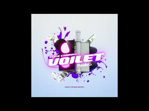 Lexi Carroll  Violet Pando G  Remix