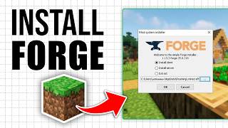 How to Download and Install Forge in Minecraft 2026