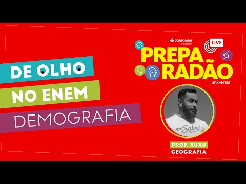 O QUE É DEMOGRAFIA? Com Prof. Xuxu (Me Salva) - PREPARADÃO LIVE