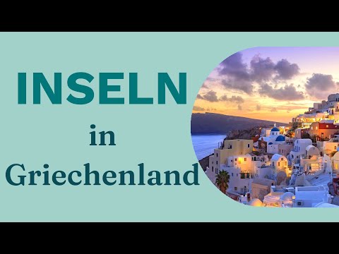 Griechische Inseln: Welche passt am besten zu mir?