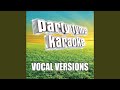 You Done Me Wrong (And That Ain't Right) (Made Popular By Trisha Yearwood) (Vocal Version)