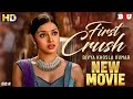 First Crush Hindi Dubbed Full Movie Love Today Divya Khosla Kumar New South Indian Hindi Movie