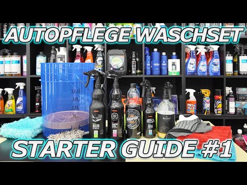 AUTOPFLEGE WASCHSET GUIDE 2025! Der perfekte Start in die Autopflege - EIN-EIMER WASCHSET Teil 1