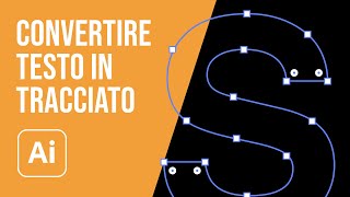 Come, quando e perchè convertire un testo in tracciato con Illustrator