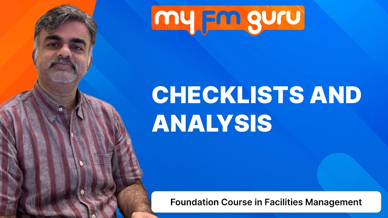 Checklists and Analysis | Fundamental course in Facilities Management