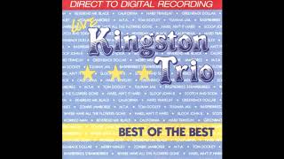 The Best of the Best of the Kingston Trio - Live Album [Full] [Reupload]